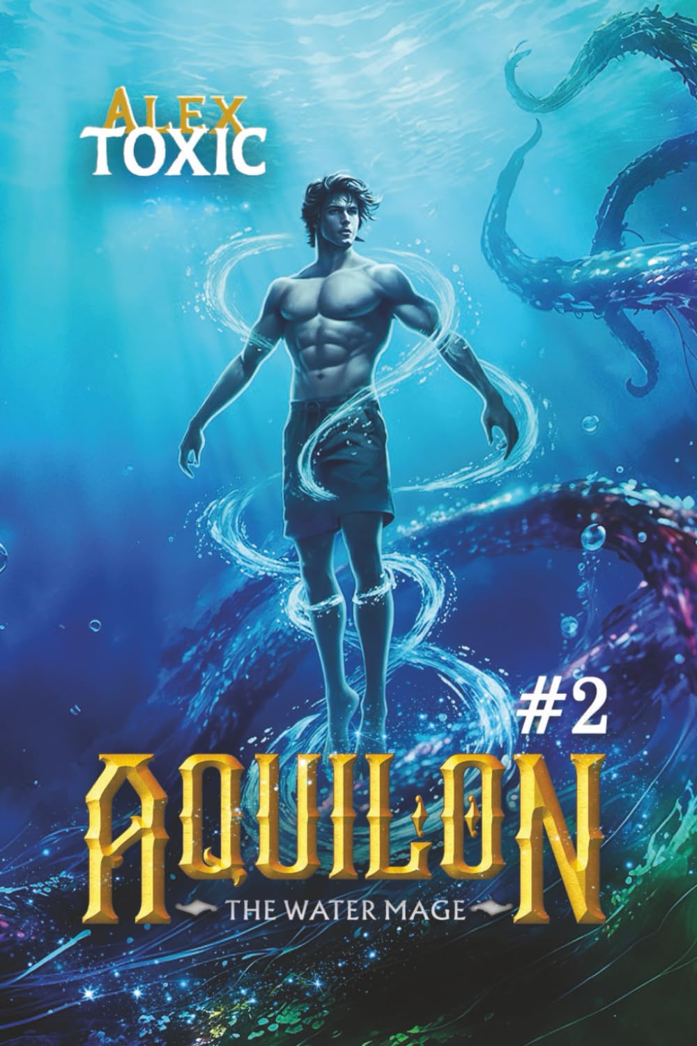 Aquilon: The Water Mage (Book 2): A Historical Portal Progression Fantasy Series