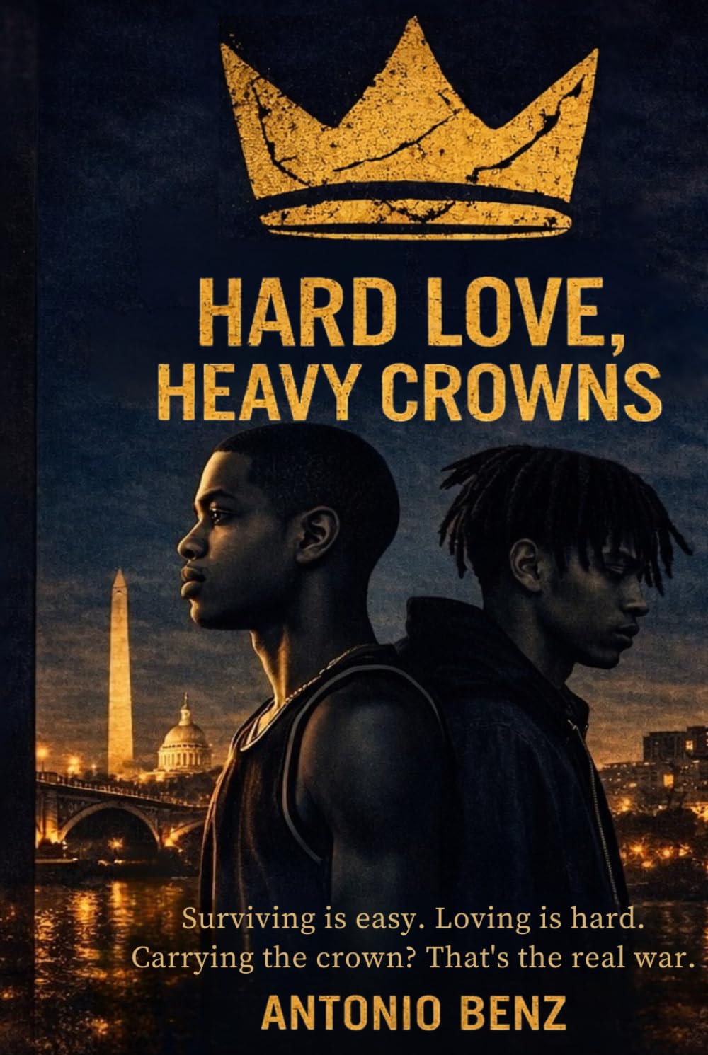 HARD LOVE, HEAVY CROWNS