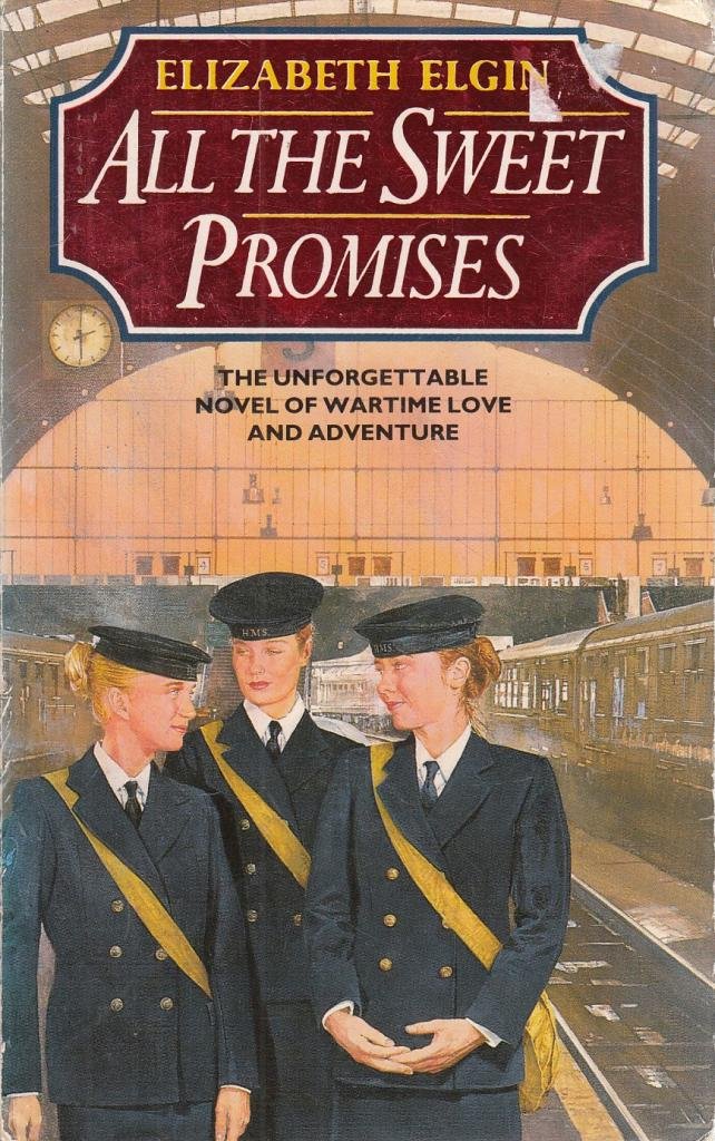 All the Sweet Promises by Elizabeth Elgin - 9780586208045
