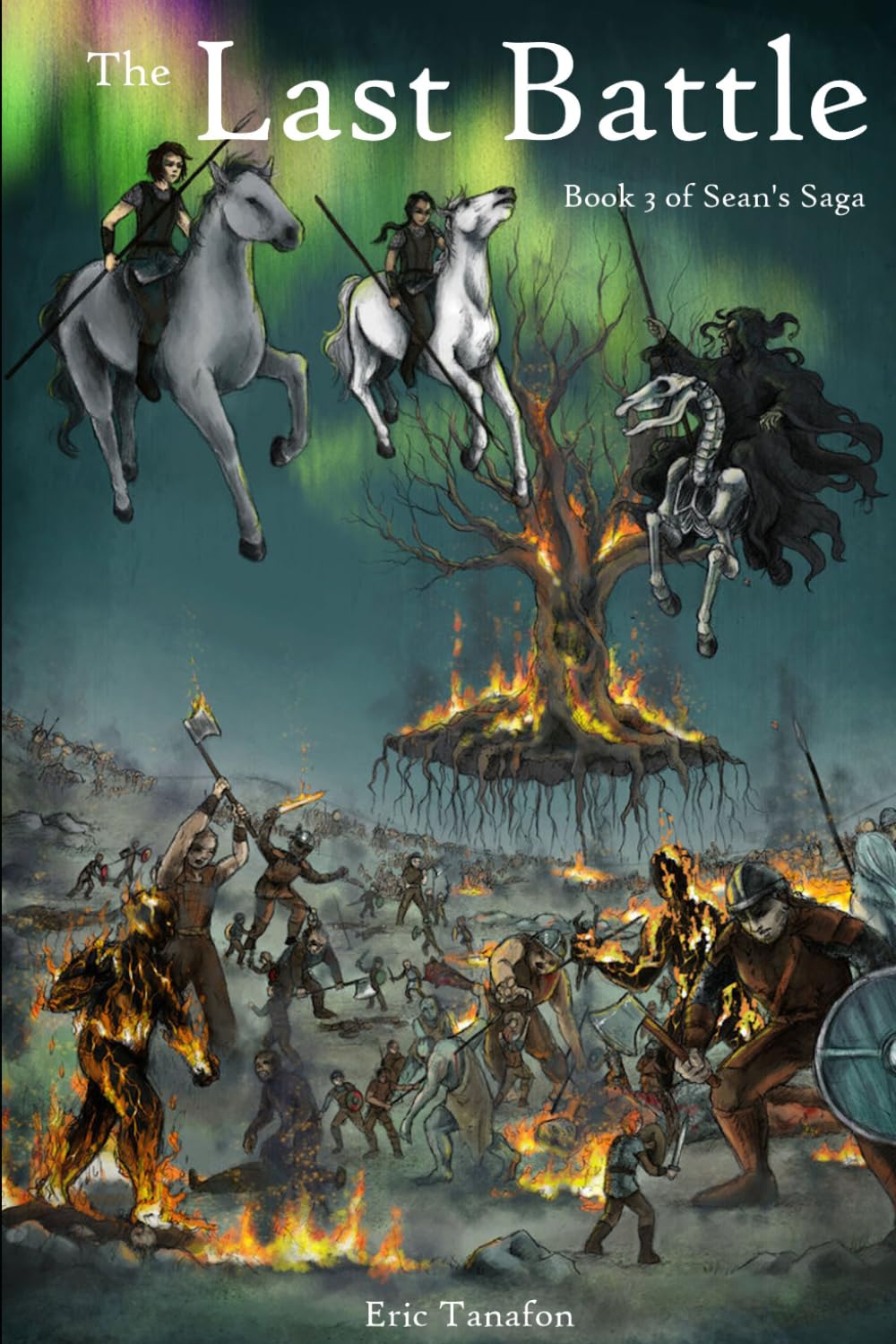 The Last Battle: Book 3 of Sean's Saga