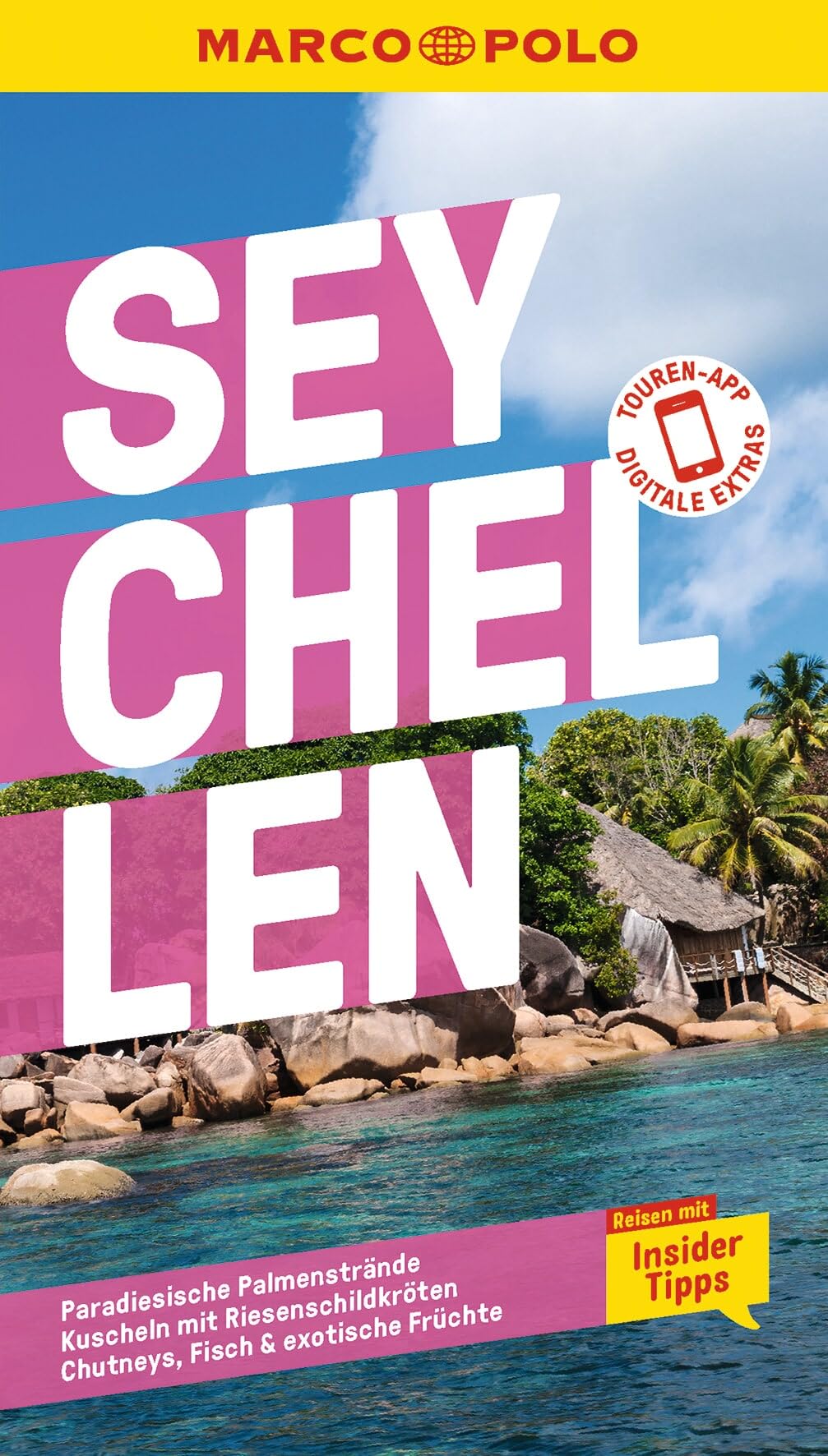 MARCO POLO Reiseführer Seychellen: Reisen mit Insider-Tipps. Inklusive kostenloser Touren-App