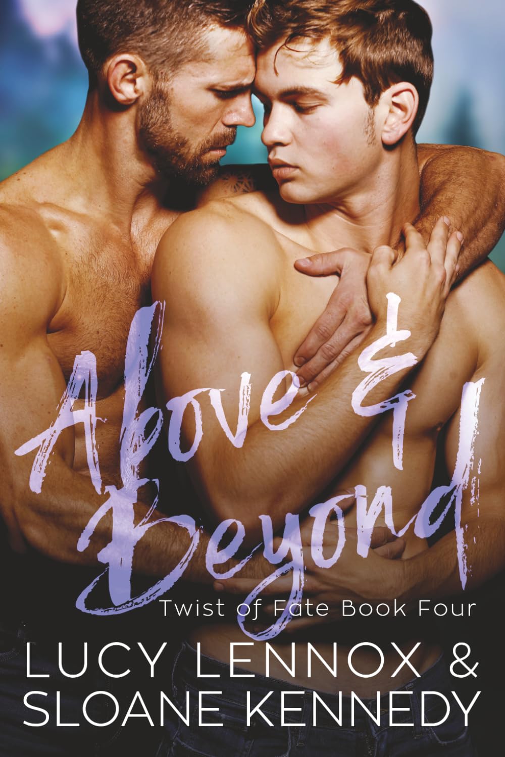 Above and Beyond (Twist of Fate, Book 4)