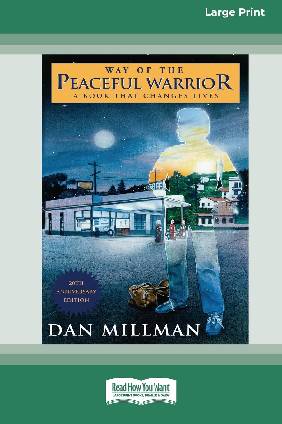 Way of the Peaceful Warrior: A Book that Changes Lives Paperback – Large Print, 28 Dec. 2012