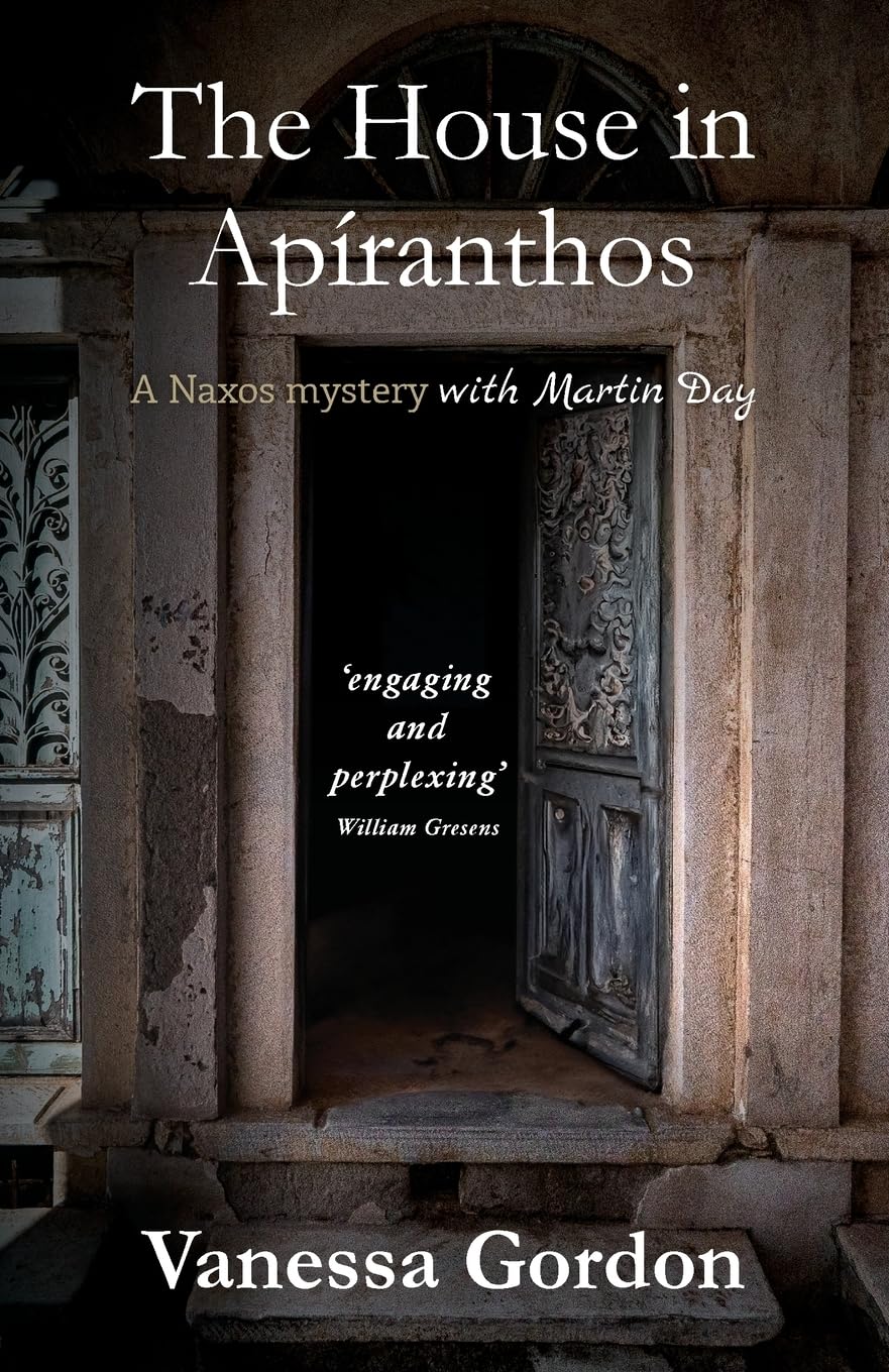 The House in Apíranthos: 6 (The Naxos Mysteries with Martin Day)