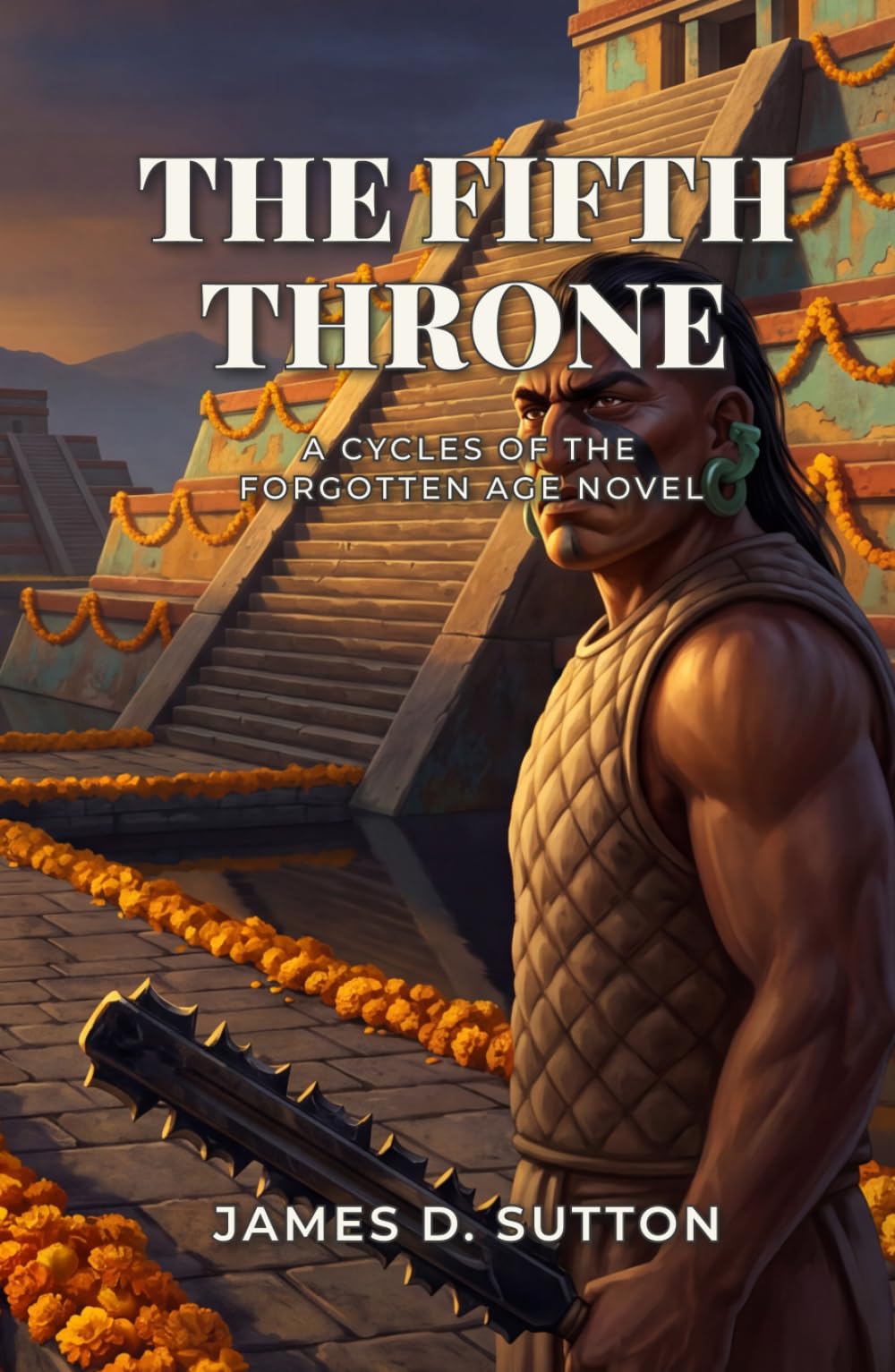 The Fifth Throne: A Cycles of the Forgotten Age Novel