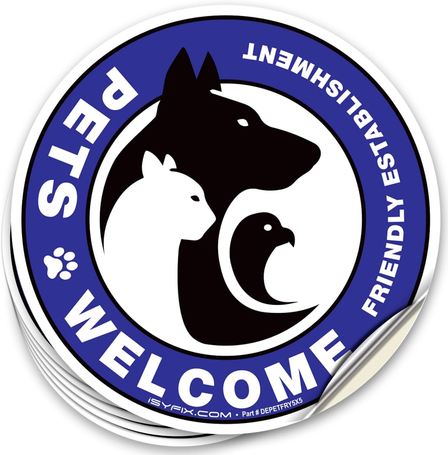 iSYFIX Pets Welcome Friendly Establishment Signs Stickers - 6 Pack 5x5 Inch - Premium Self-Adhesive Vinyl, Laminated for Ultimate UV, Weather, Scratch, Water & Fade Resistance, Indoor & Outdoor