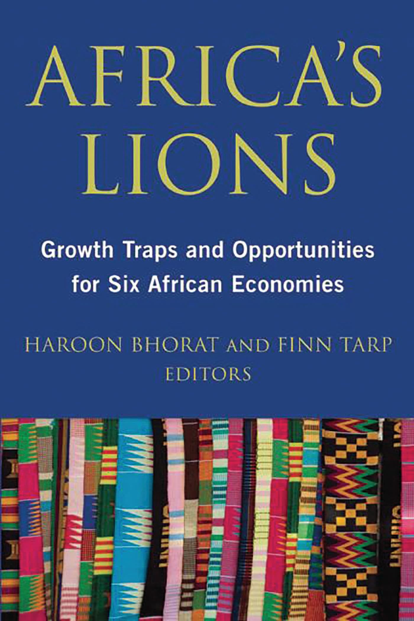 Buy Africa's Lions: Growth Traps and Opportunities for Six African Economies โ BookShops.in