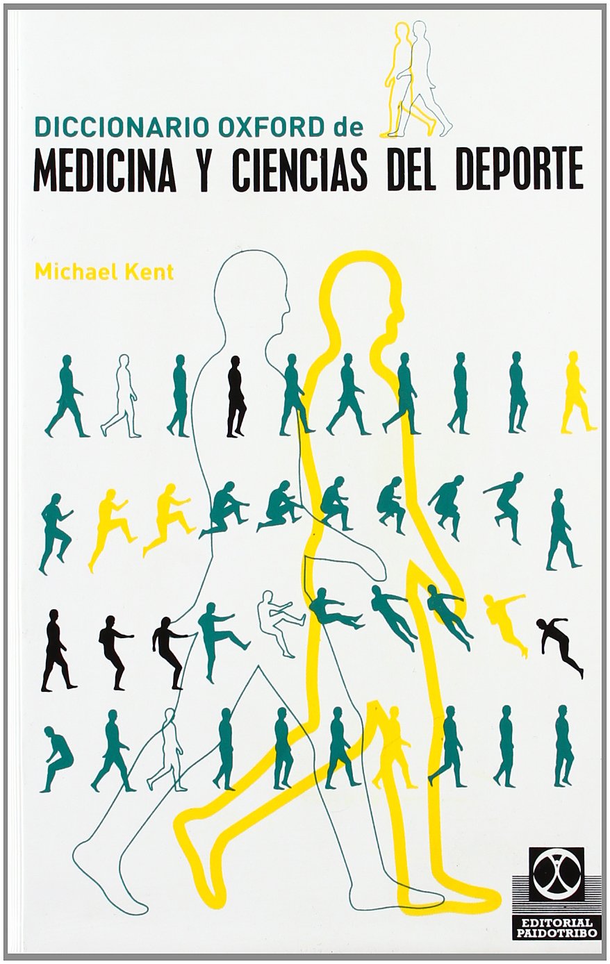Diccionario Oxford de Medicina y Ciencias del DePorte