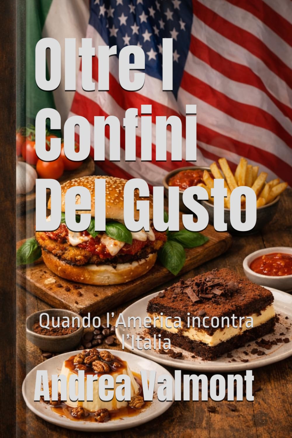 Oltre I Confini Del Gusto: Quando l’America incontra l’Italia