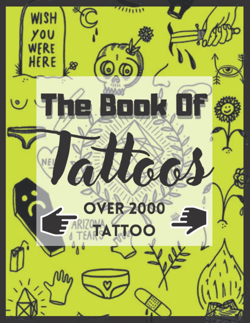 The E book Of Tattoos: Small Tattoo Design E book For Freshmen | E book Of Tattoo Designs | Totally different Tattoo Fashion E book | Nice Prepared Designs From Actual Tattoo Artists inexperienced persons {and professional}