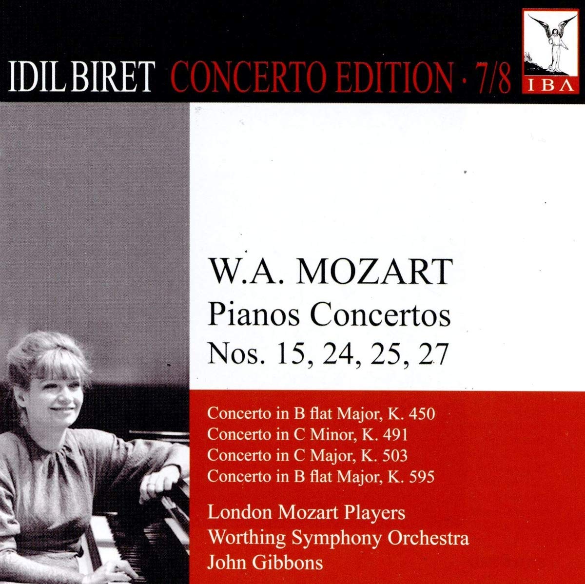Wolfgang Amadeus Mozart: Piano Concertos Nos. 15, 24, 25 and 27