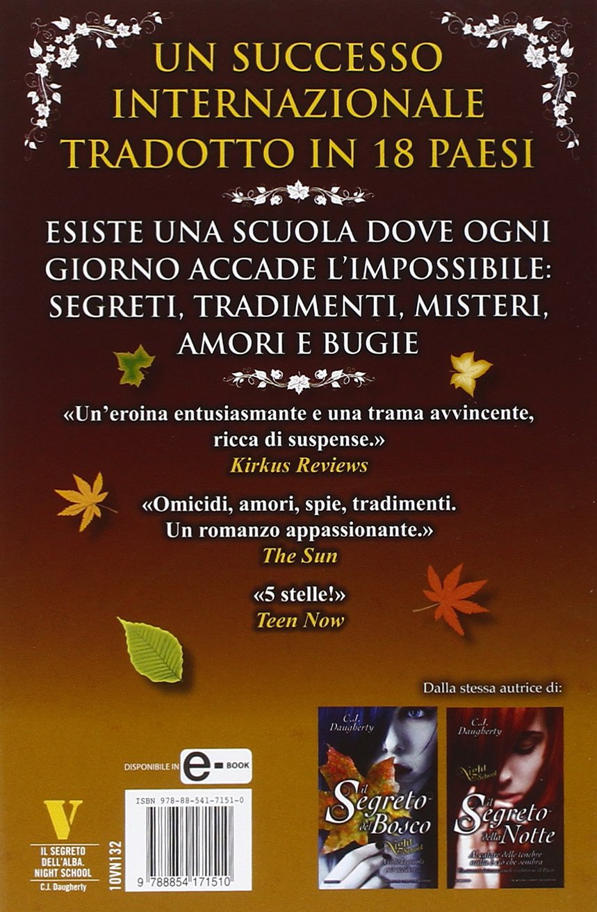 Il segreto dell'alba. Night school