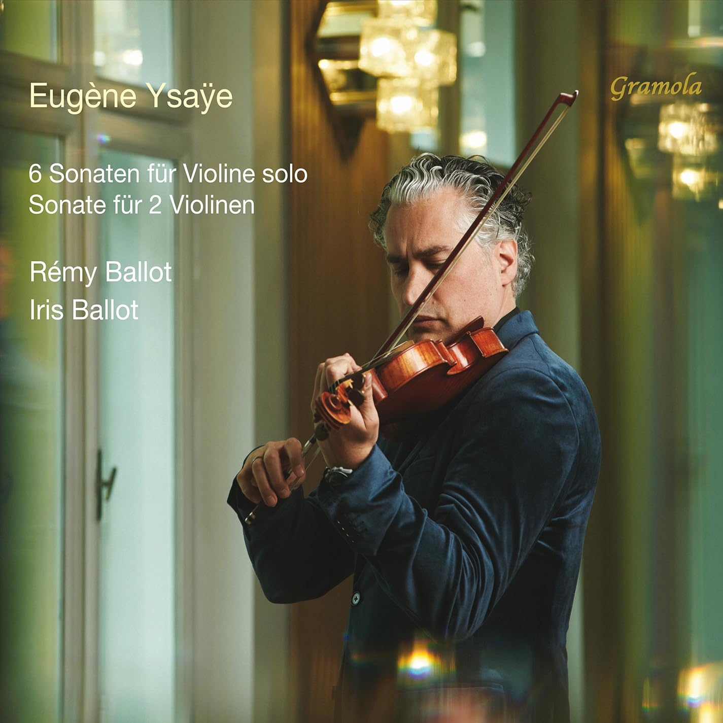 Eugene Ysaye: 6 Sonatas for Solo Violin, Op. 27; Sonata for Two Violins