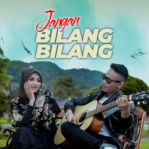 Jangan Bilang Bilang By Bunga Maharani Renol Sugara On Amazon Music Amazon Com