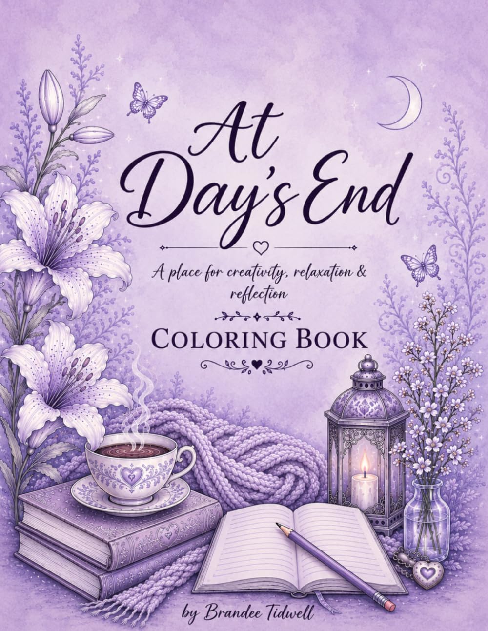 At Day's End: An Adult Coloring Book for Relaxation, Reflection, and Creativity
