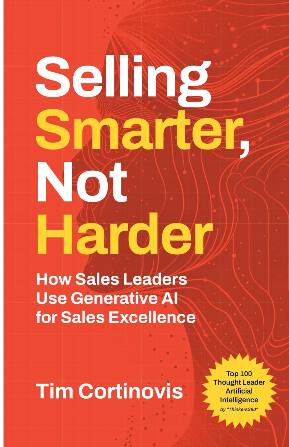 Selling Smarter, Not Harder: How Sales Leaders Use Generative AI For Sales Excellence