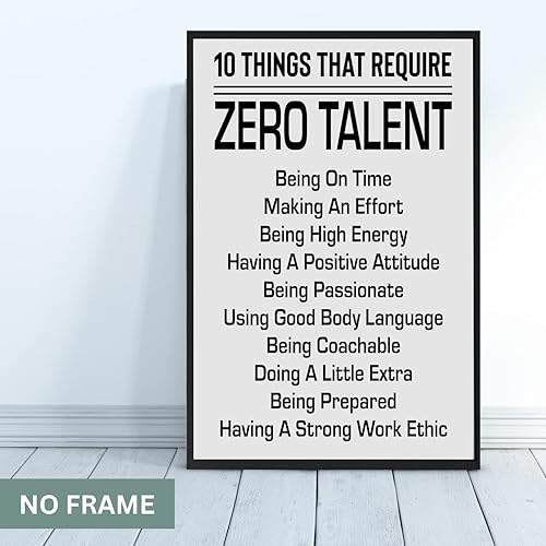 Miniatura 4 de 10 Things That Require Zero Talent Poster Print - Motivational Wall Art - 11 x 17 - Ready to Frame. Modern Decor for Home, Office, School, Gym &