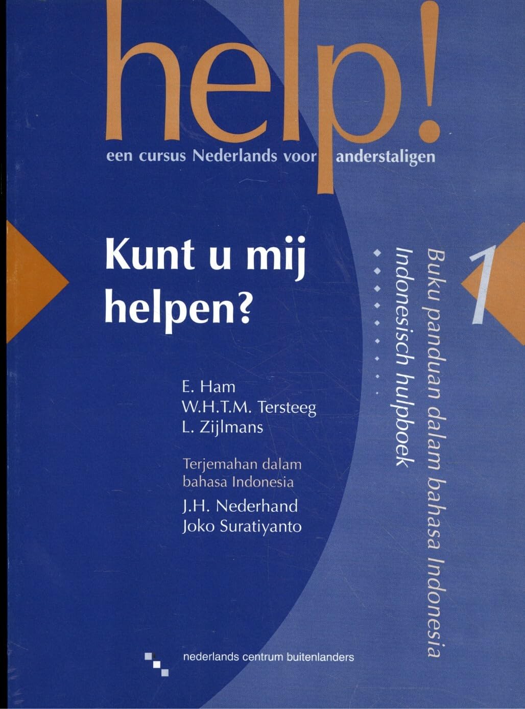 Help! 1 Hulpboek Indonesisch (Help! Een cursus Nederlands voor anderstaligen)