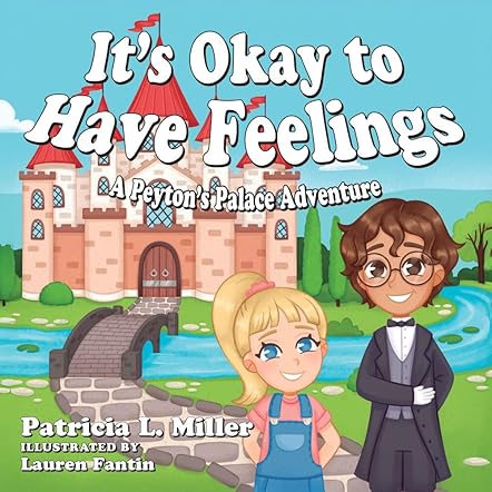 It’s Okay to Have Feelings