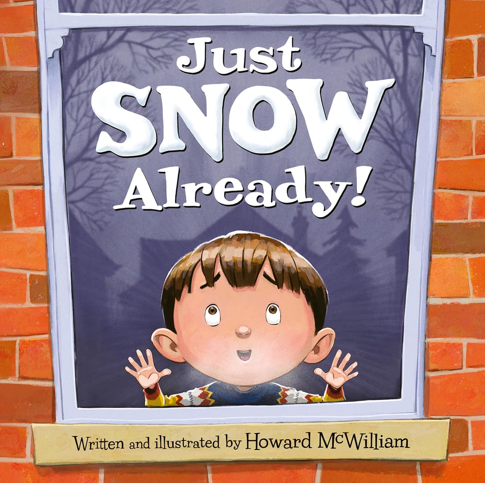 Just SNOW Already! [Book]