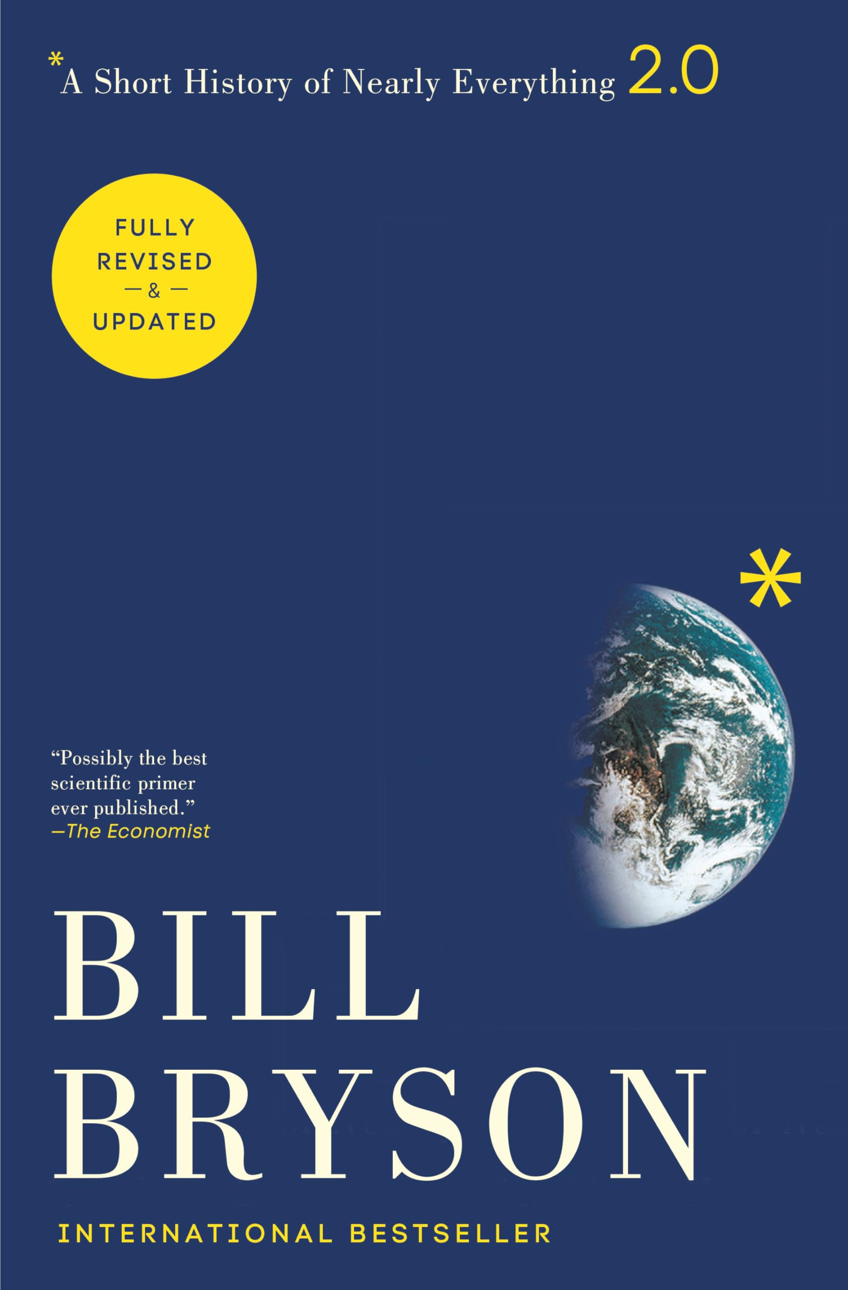 A Short History of Nearly Everything: 2.0 : Bryson, Bill: Amazon.in: Books