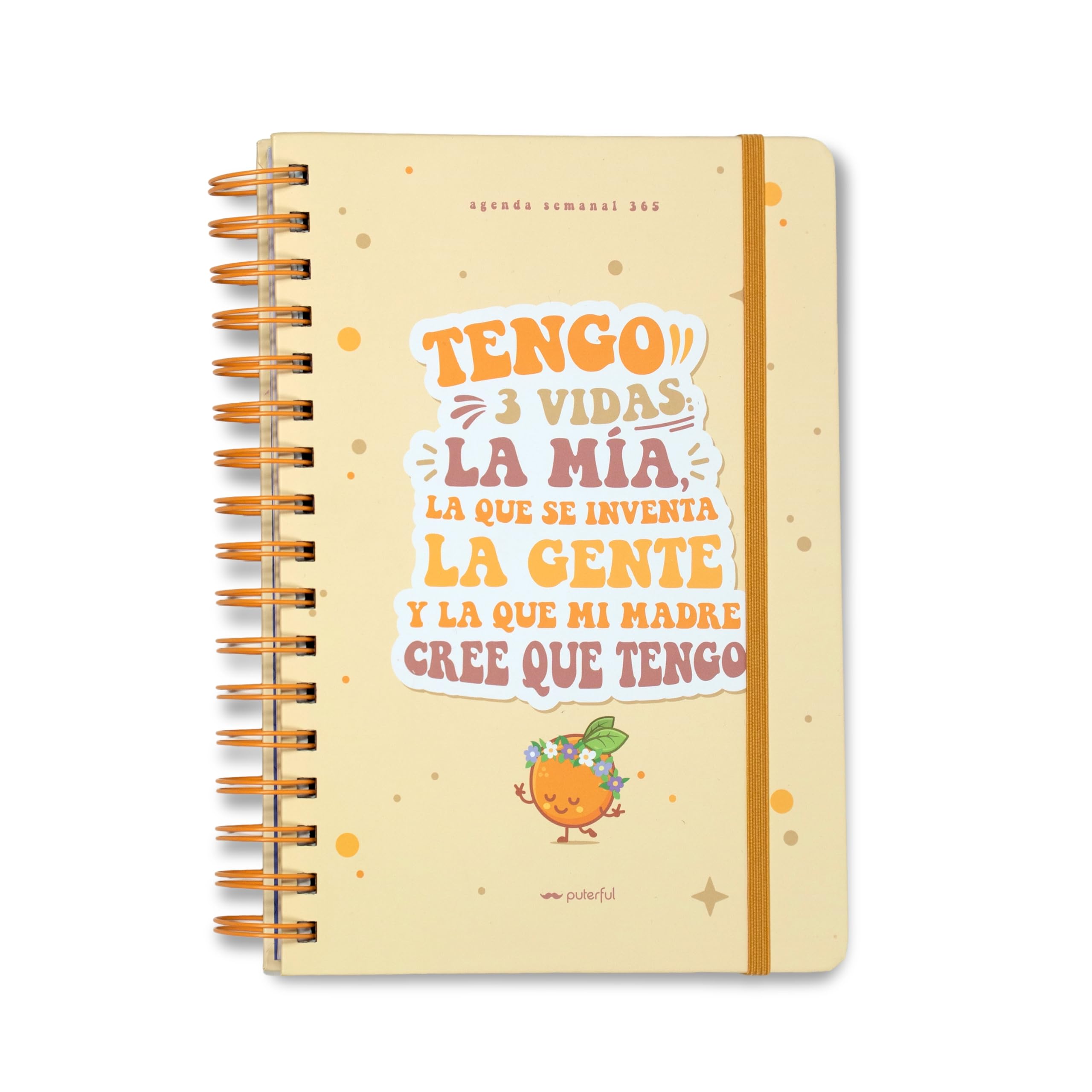 Puterful - Agenda atemporal sin fechas - Tengo tres vidas - Planificador 365 días - Semana vista - Agenda con mensajes
