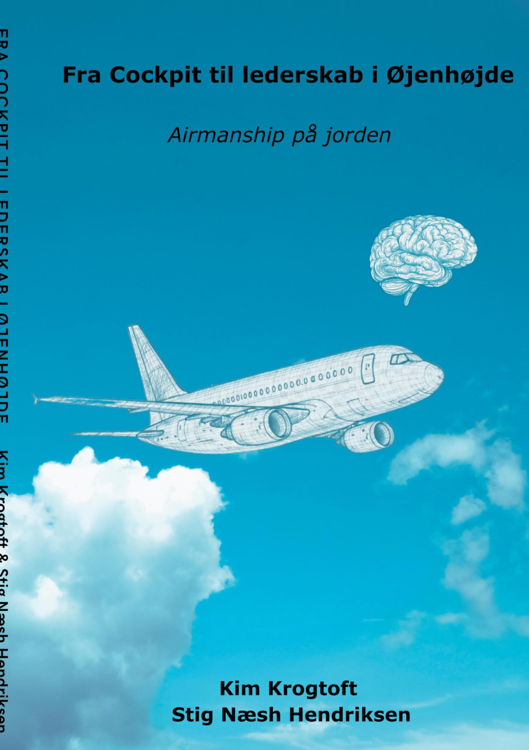 Fra cockpit til Lederskab i øjenhøjde: Airmanship på jorden