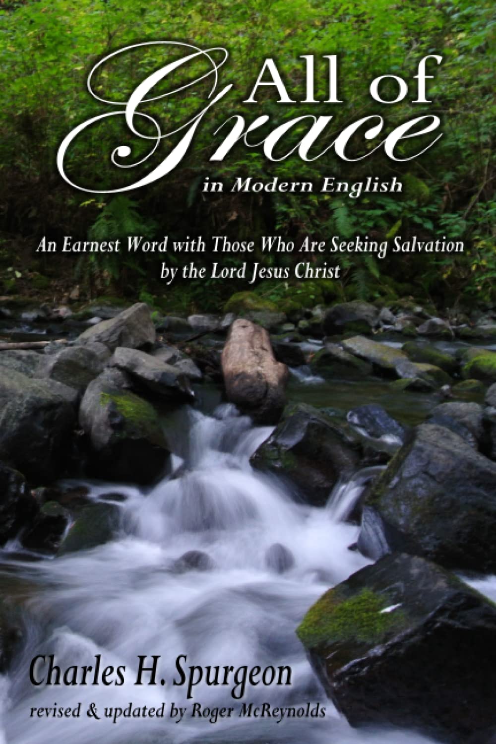 All of Grace in Modern English: With Scripture Texts from the English Standard Version (ESV) Paperback – 28 Jun. 2020