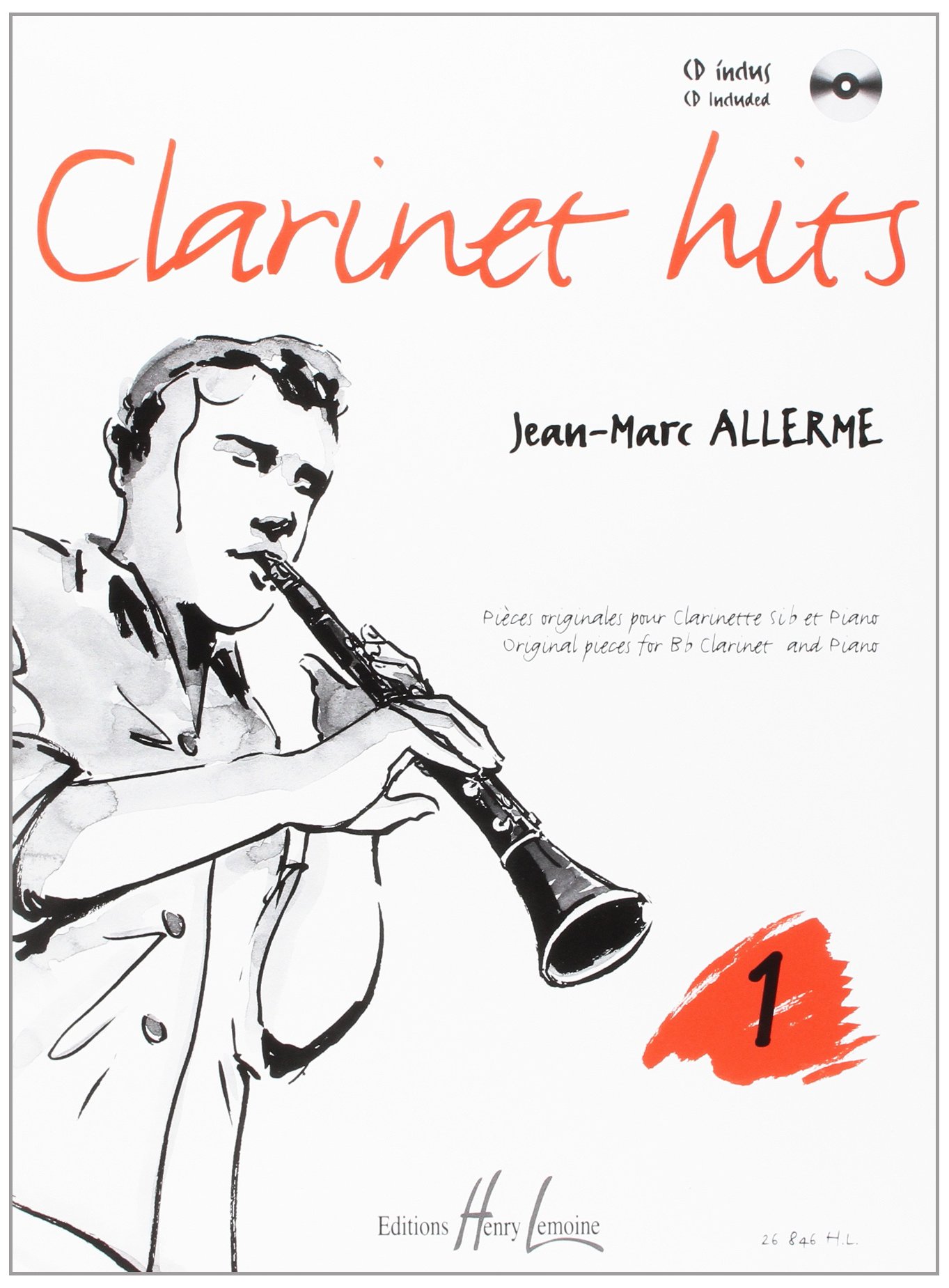 CLARINET HITS VOL.1 + CD --- CLARINETTE ET PIANO