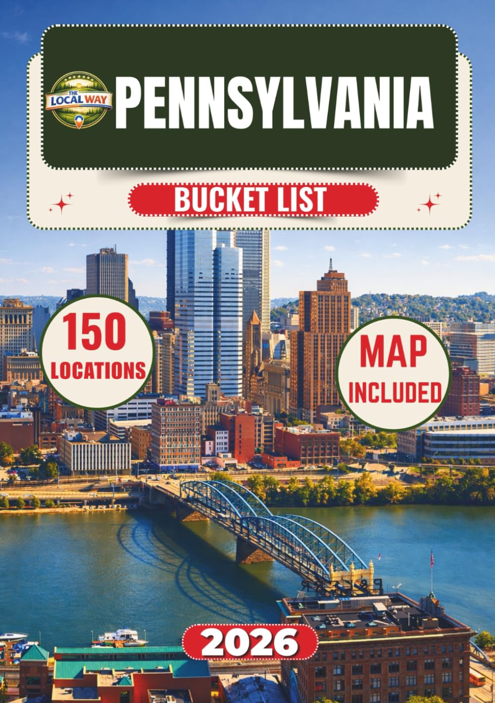 Pennsylvania Bucket List: Explore 150 Offbeat Adventure Destinations Worth Discovering Across Pennsylvania