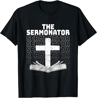 The Sermonator My Sermon Pastor Stuff T-Shirt