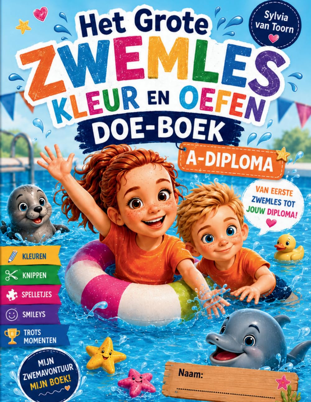 Het grote Zwemles kleur en oefen doe-boek: Voor het A-diploma
