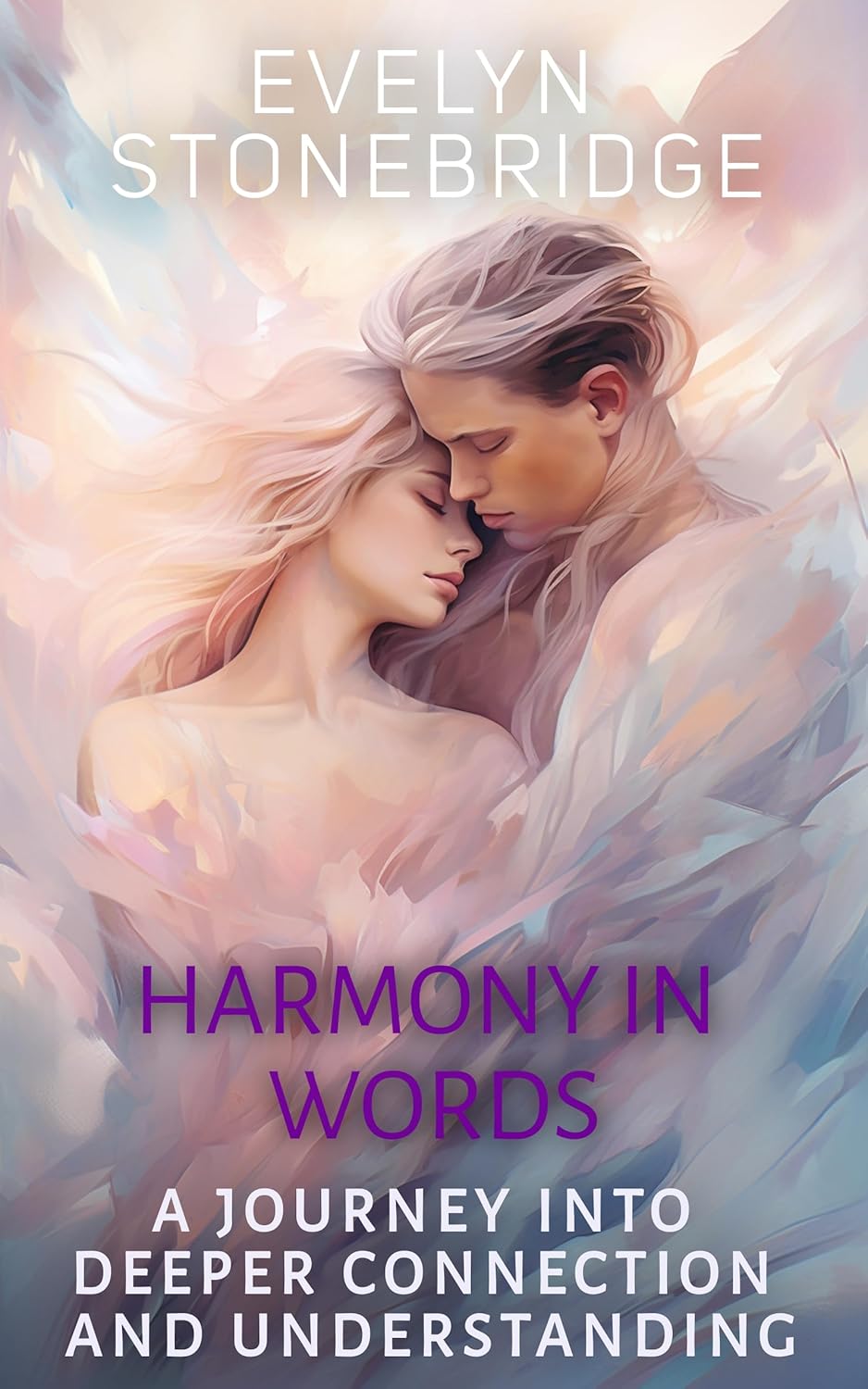Harmony in Words Strengthening Love Through Communication Mastering