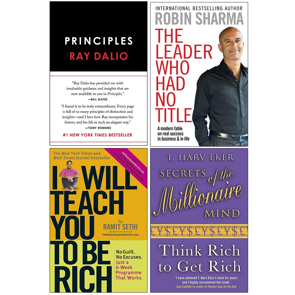 Principles Life and Work [Hardcover], The Leader Who Had No Title, I Will Teach You To Be Rich, Secrets of the Millionaire Mind 4 Books Collection Set