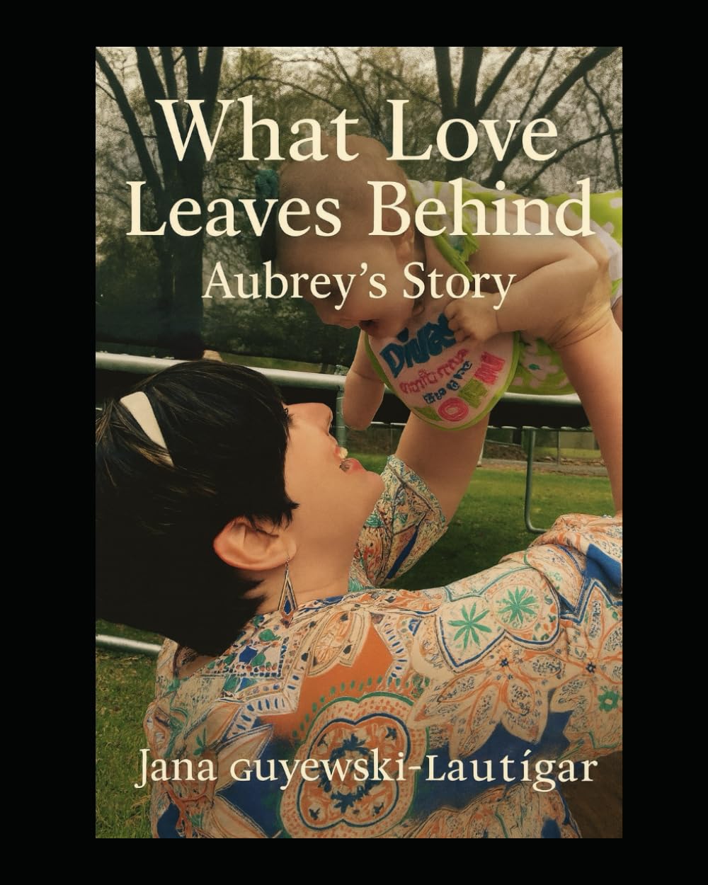 What Love Left Behind- Aubrey's Story
