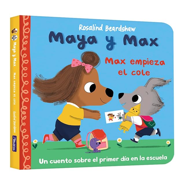 Portada de Maya y Max - Max empieza el cole