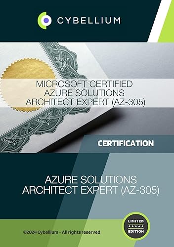 Microsoft Certified: Azure Solutions Architect Expert (AZ-305): Azure Solutions Architect Expert (AZ-305)