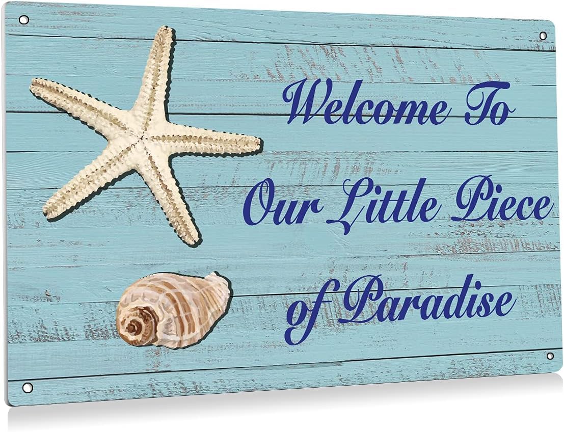 SMAZDFXX Funny Welcome to Our Little Piece of Paradise Tin Sign for Front Door, Beach Seashell Metal Signs for Home Swimming Pool River Beach Farmhouse Garden Outdoor Wall Decor 8"x12"