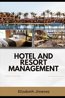 Hotel and Resort Management