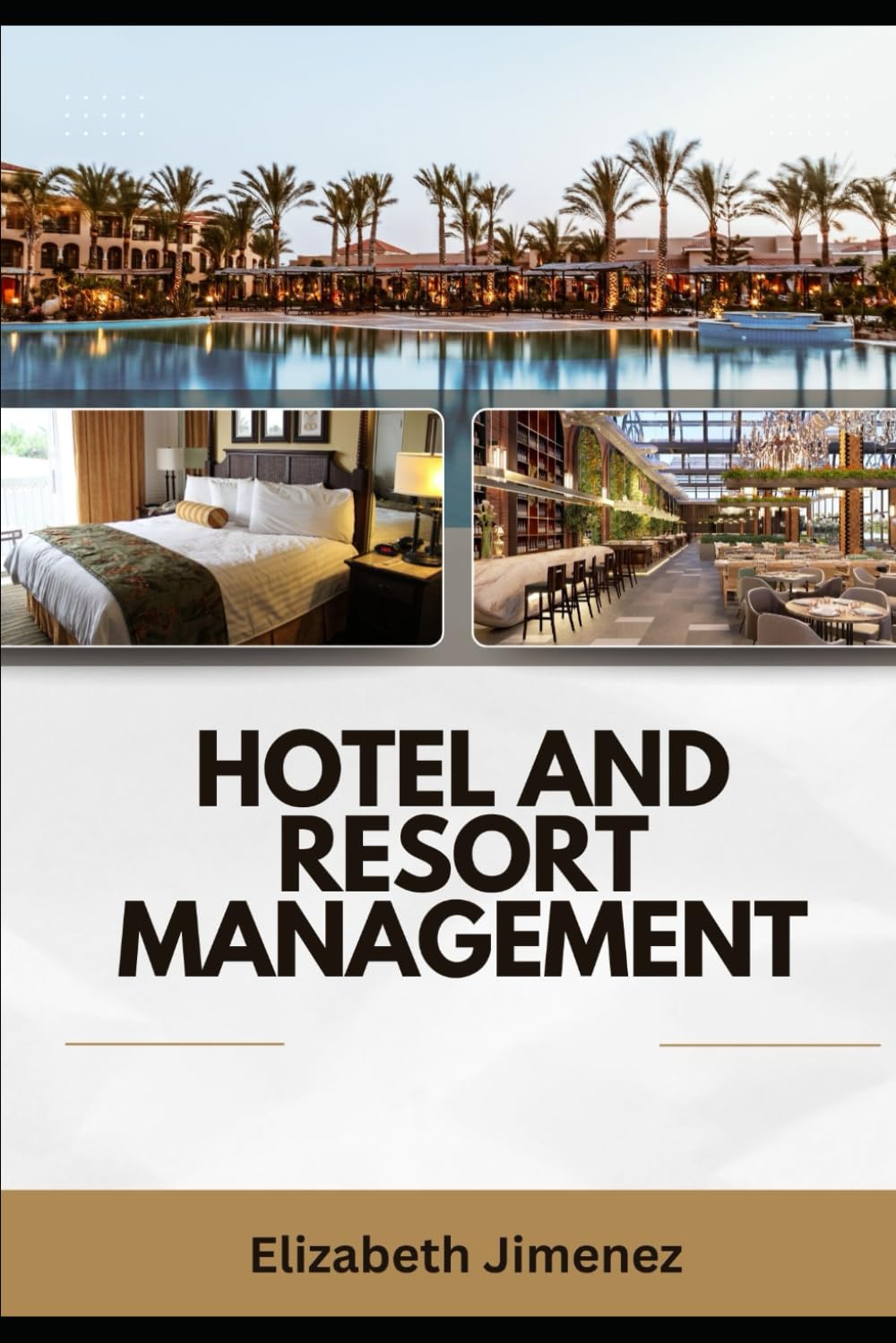 Hotel and Resort Management