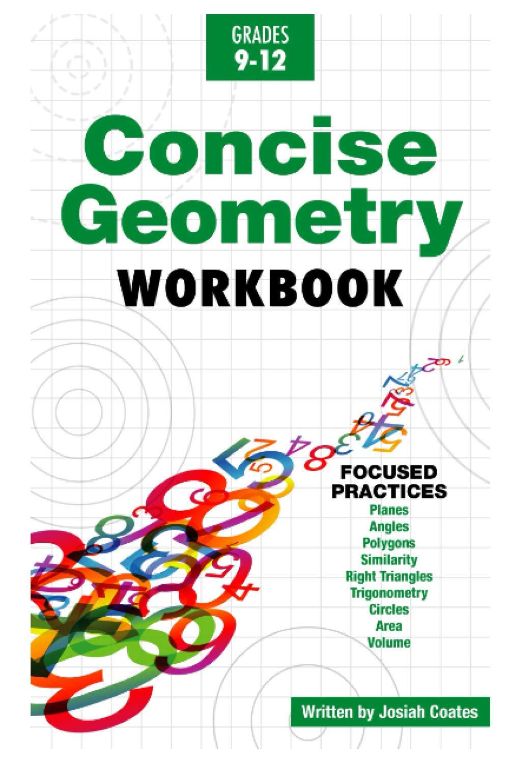 Concise Geometry: Master Geometry in 30 Hours of Self Study