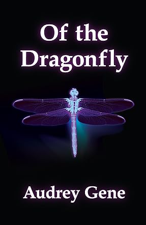 Of the Dragonfly