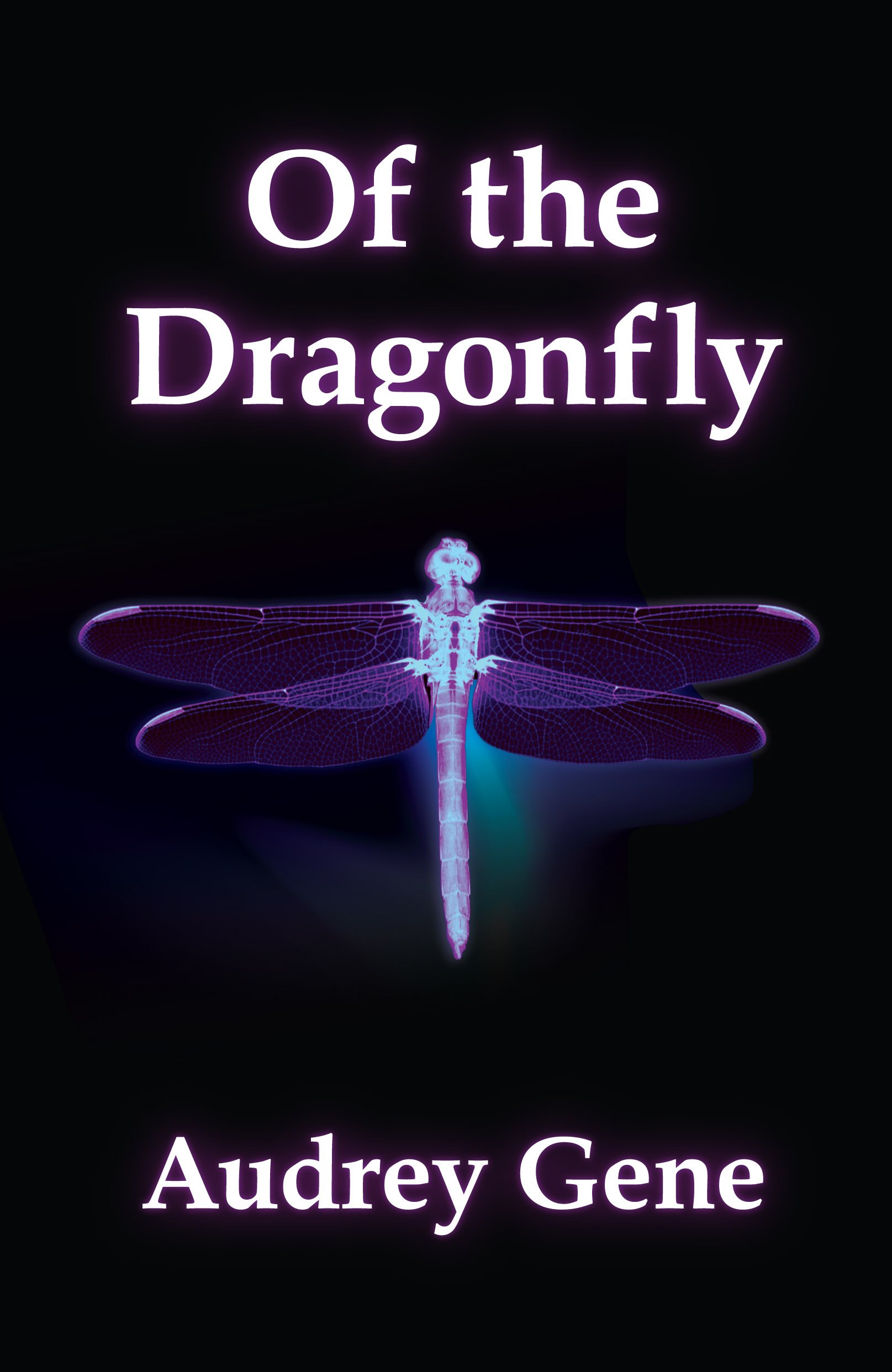 Of the Dragonfly