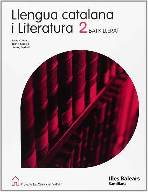 Portada de Llengua i Literatura 2º Batxillerat la Casa del Saber Illes Balears