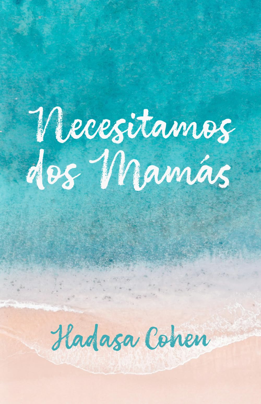 Necesitamos dos mamás