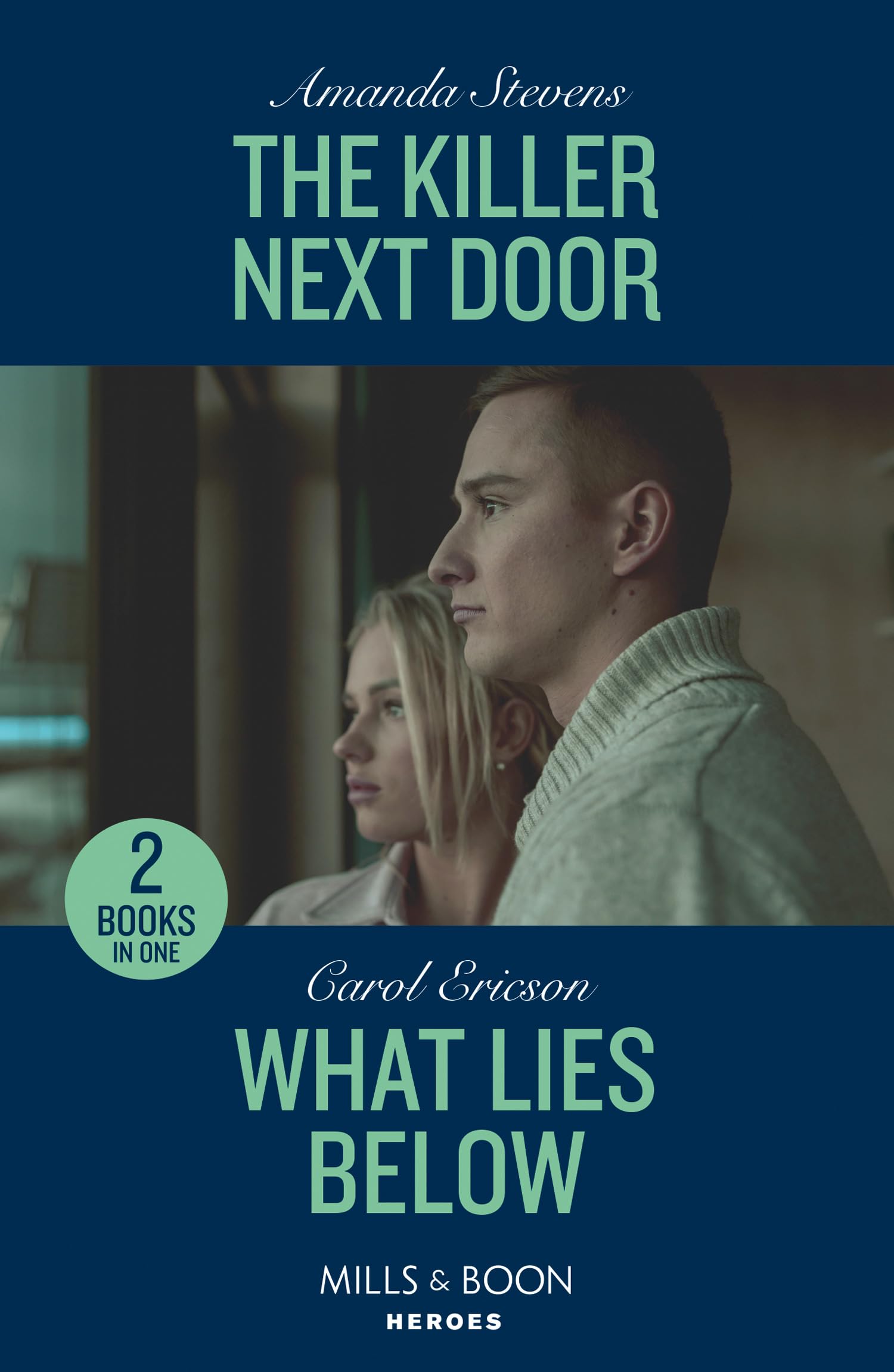The Killer Next Door / What Lies Below: The Killer Next Door / What Lies Below (A Discovery Bay Novel)