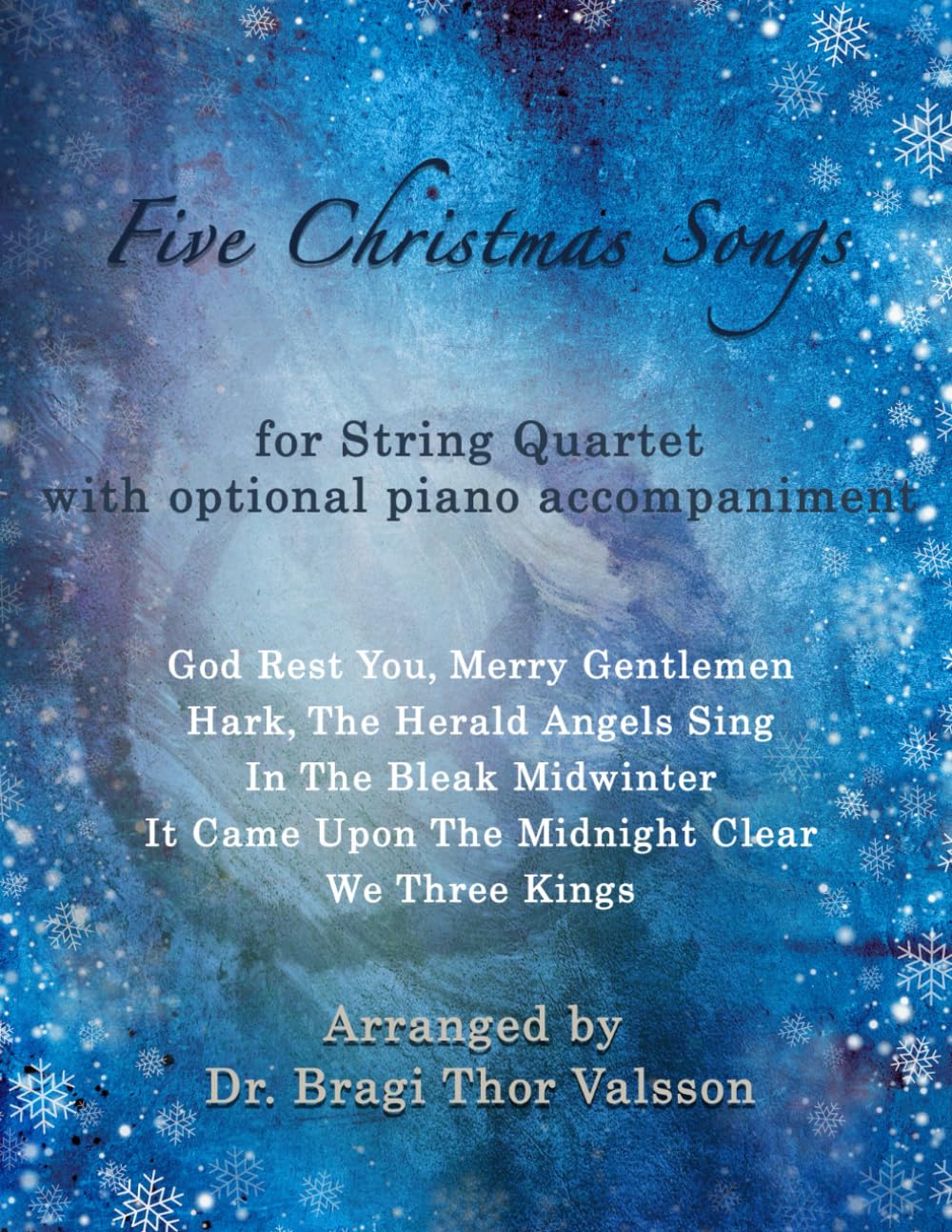 Five Christmas Songs - String Quartet with optional Piano accompaniment: 6