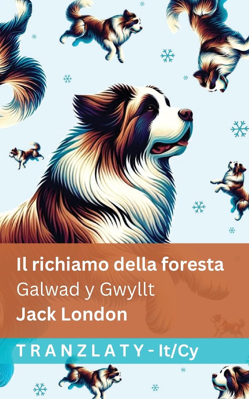 Il richiamo della foresta / Galwad y Gwyllt: Tranzlaty Italiano Cymraeg