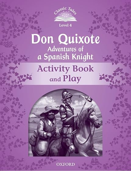 Classic Tales 4 Don Quichote Activity Pack & Play for 2016
