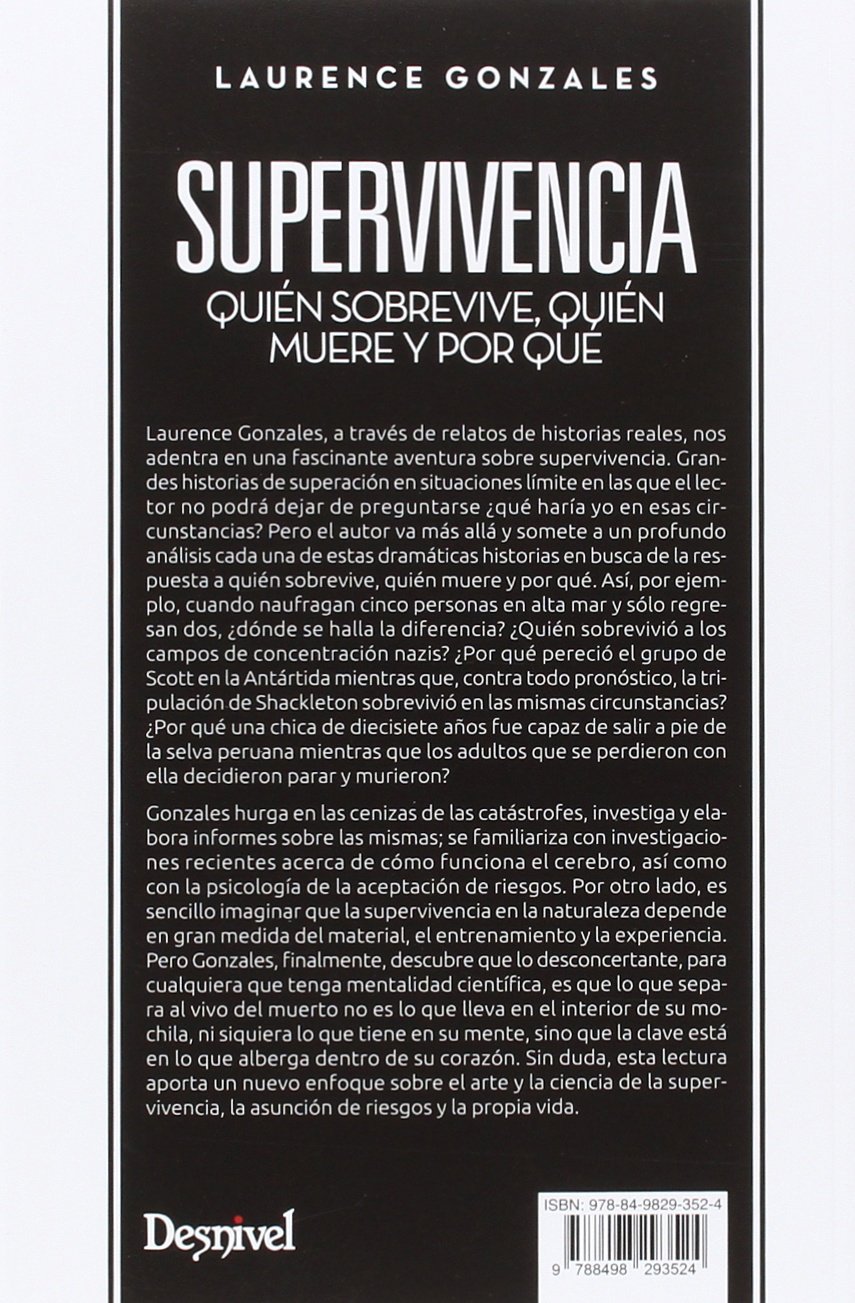 Supervivencia. Quién sobrevive, quién muere y por qué (Literatura Desnivel)